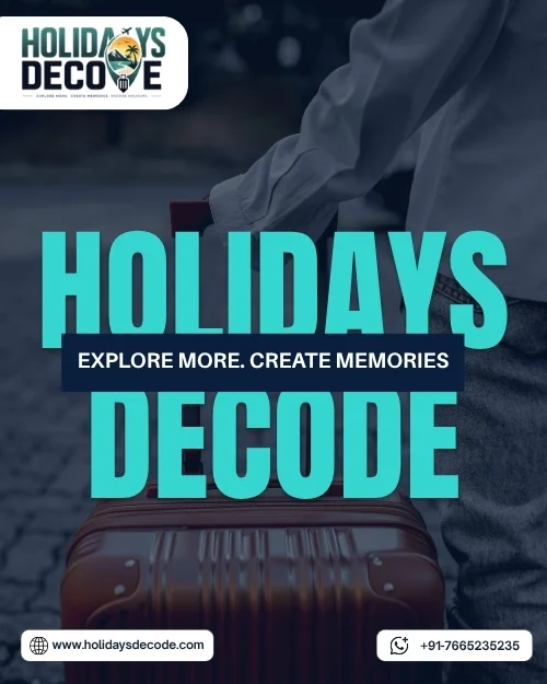 About Holidays Decode - Travel & Holiday Planning