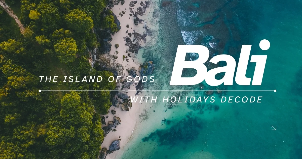 Bali - Island of the Gods