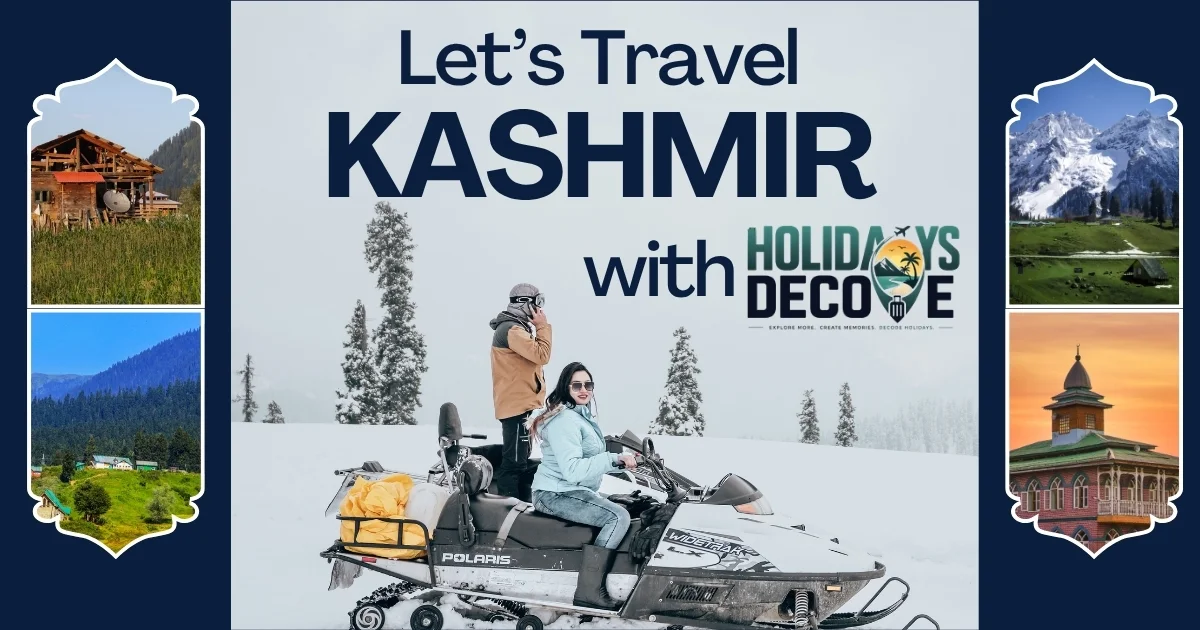 Kashmir - Paradise on Earth